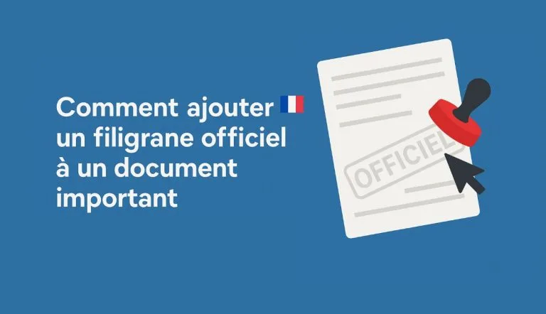 Comment ajouter un filigrane officiel a un document important