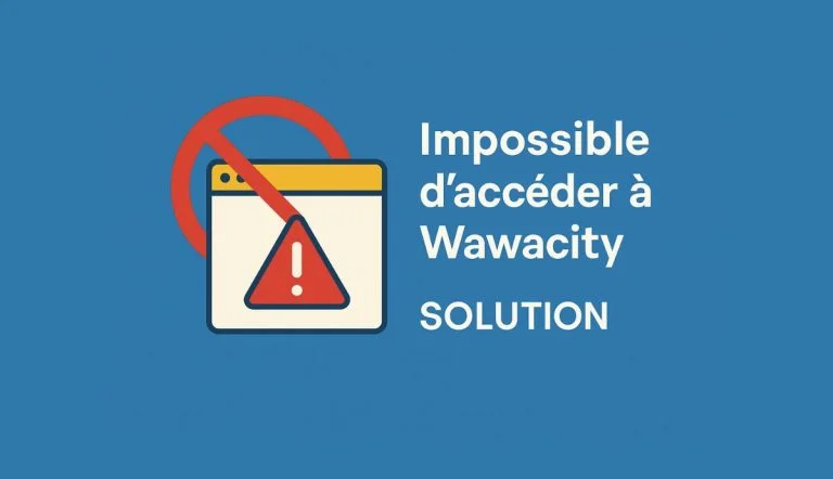 Impossible dacceder a Wawacity